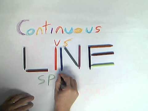 Continuous vs Line